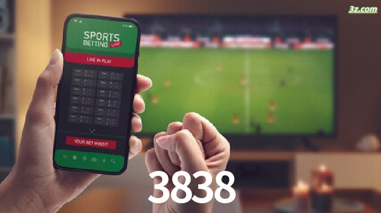 3838-Transmissões Ao Vivo e Apostas em Tempo Real
