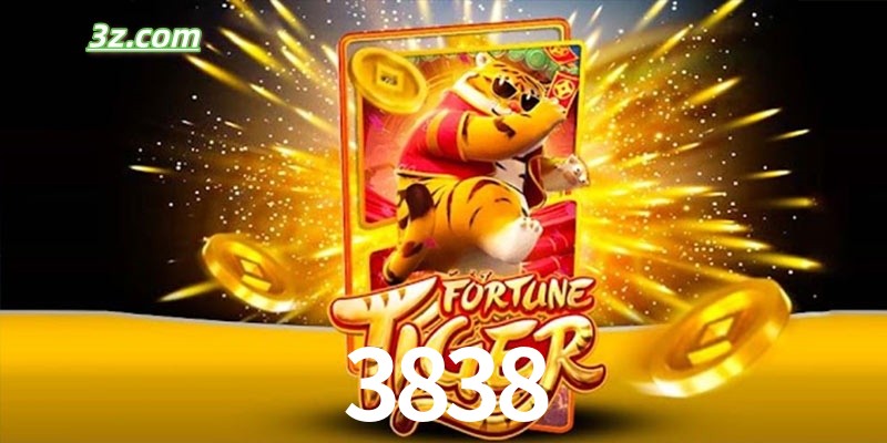 Quem é o Fortune Tiger 3838.win